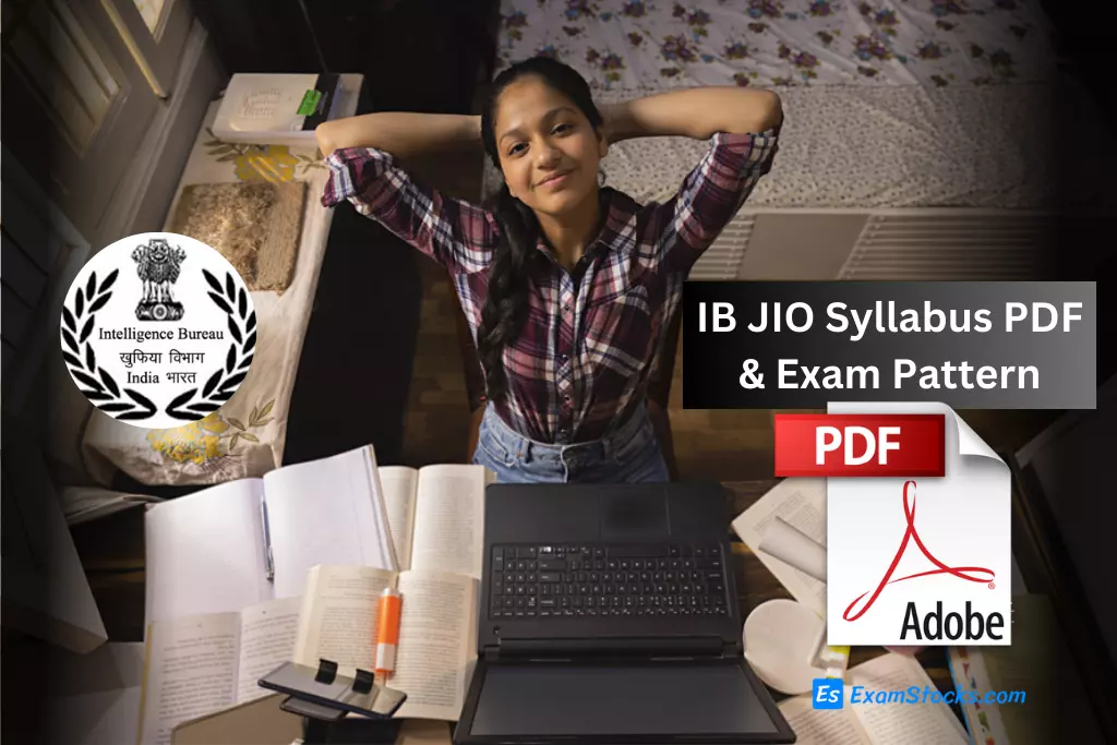 IB JIO Syllabus PDF & Exam Pattern 2023