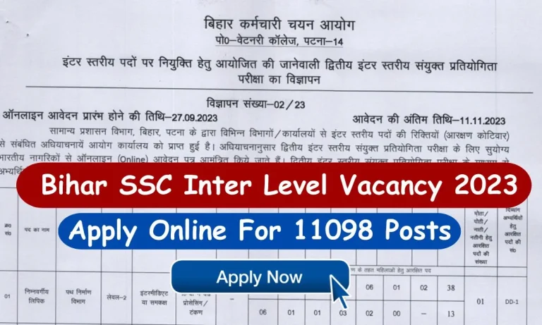 Bihar SSC Inter Level Vacancy 2023, Apply Online For 11098 Posts