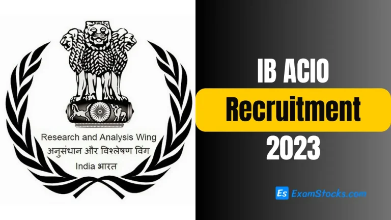 IB ACIO Recruitment 2023 Notification Out For 995 Vacancies