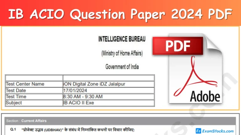 IB ACIO Question Paper 2024 PDF Of All Shifts
